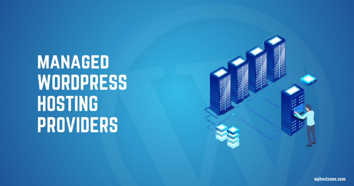 5 Best Managed WordPress Hosting Providers for 2024 (Compared)